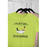 Co je v lihu - Dámské tričko - Apple green S