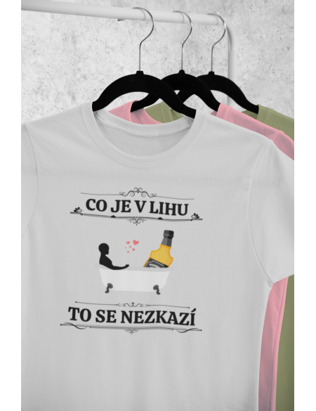 Co je v lihu - Dámské tričko - Ash XXL