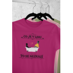 Co je v lihu - Dámské tričko - Fuchsia S