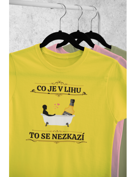 Co je v lihu - Dámské tričko - Khaki
