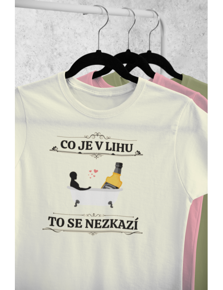 Co je v lihu - Dámské tričko - Natural L