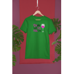 Drink wine - Dámské tričko - Zelená S