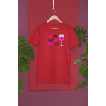 Drink wine - Dámské tričko - Červená S