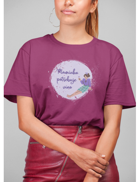 Maminka potřebuje víno - Dámské tričko - Fuchsia XL
