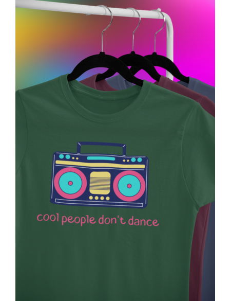 Cool people don't dance - Dámské tričko - Tmavě zelená XXL