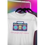 Cool people don't dance - Dámské tričko - Bílá M