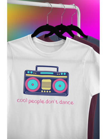 Cool people don't dance - Dámské tričko - Bílá XL